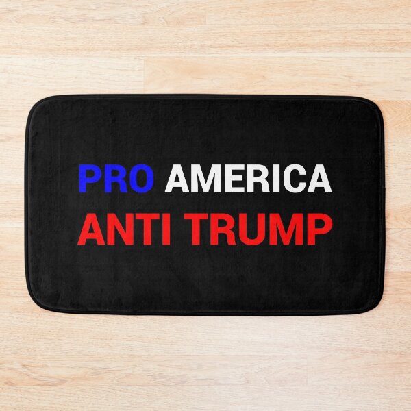 Item preview, Pro America, Anti Trump designed and sold by Gumless.