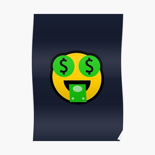 Money Eyes Emoji Poster By Feelklin Redbubble