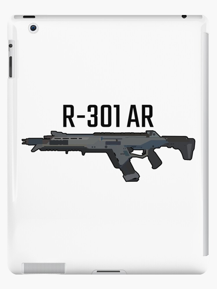 Apex Legends R 301 Assault Rifle White Ipad Case Skin By Lutziecreations Redbubble