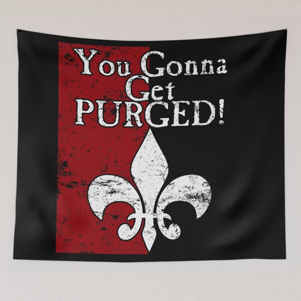 Item preview, You Gonna Get Purged Fleur De Lis Aged designed and sold by SideQuest - Scribbled Chaos!.
