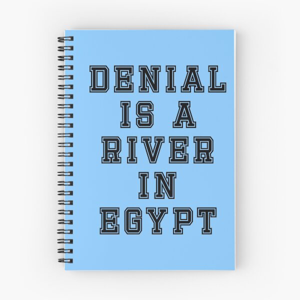 Item preview, Denial Is A River In Egypt T-Shirt Not A Joke Sticker! designed and sold by deanworld.