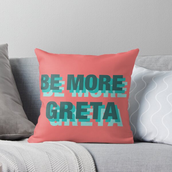 Item preview, be more greta designed and sold by Em M.