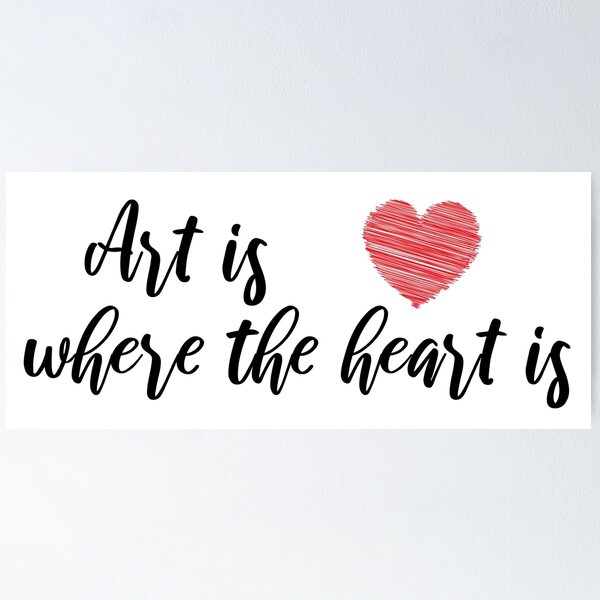 Item preview, Art is where the heart is designed and sold by Natalie Glaser.