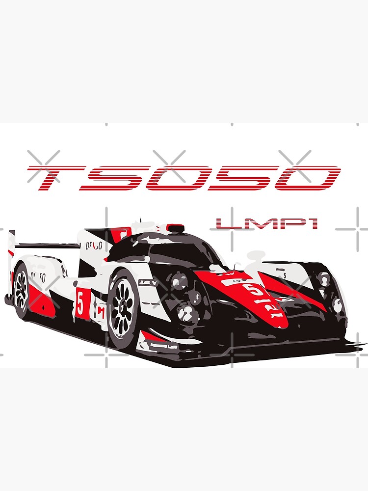 TS050 Hybrid LMP1 Race Car | Poster