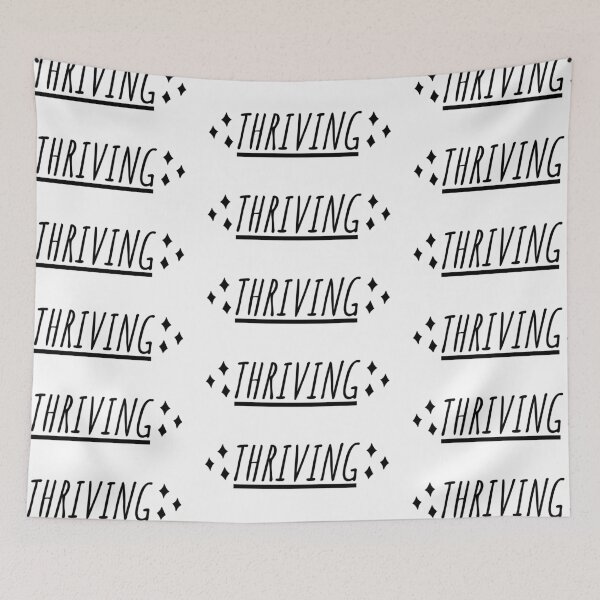 Item preview, THRIVING designed and sold by DWaffleDesigns.