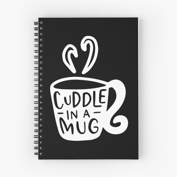 Item preview, TEA LOVERS TEA graphicS - CUDDLE IN A MUG print designed and sold by rdorsey8.
