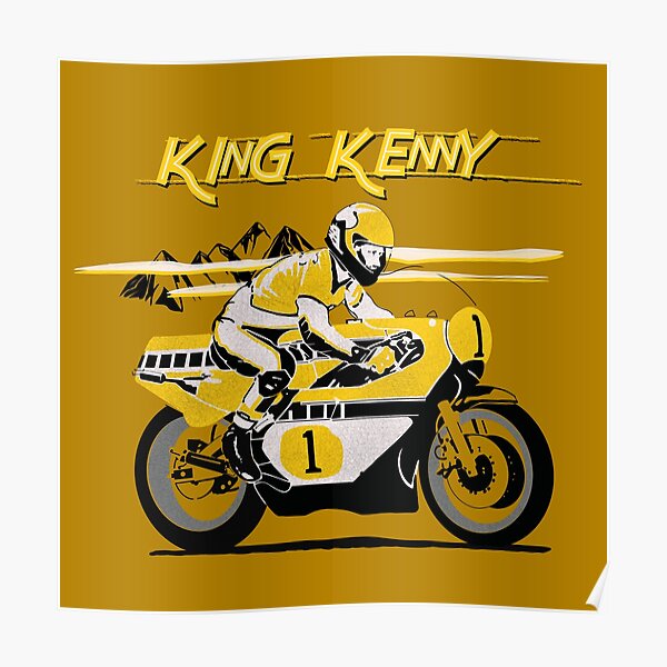 The Legendary King Kenny Motorcycle Racer Design by MotorManiac Poster