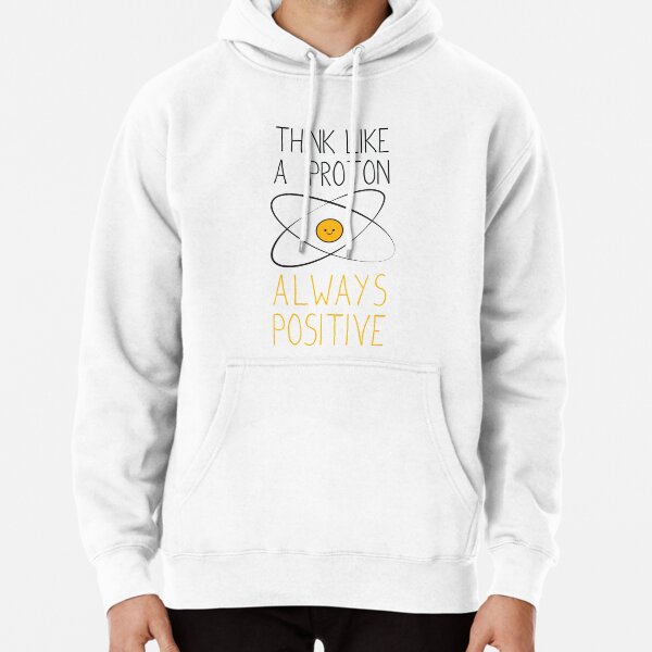 Item preview, Think Like a Proton, Always Positive :) designed and sold by starstuffstore.