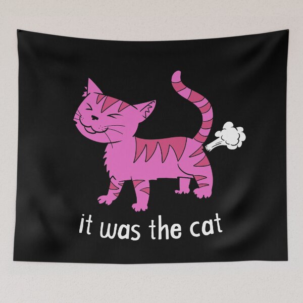 Item preview, It Was The Cat Fart designed and sold by Kittyworks.