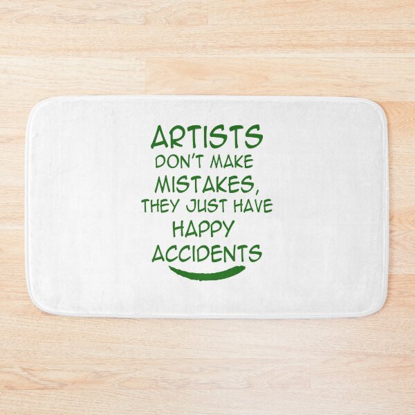 Item preview, Artists dont make mistakes designed and sold by goofyfootartist.