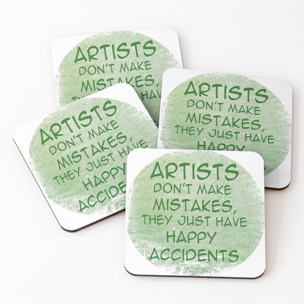 Item preview, Artists dont make mistakes 2 designed and sold by goofyfootartist.