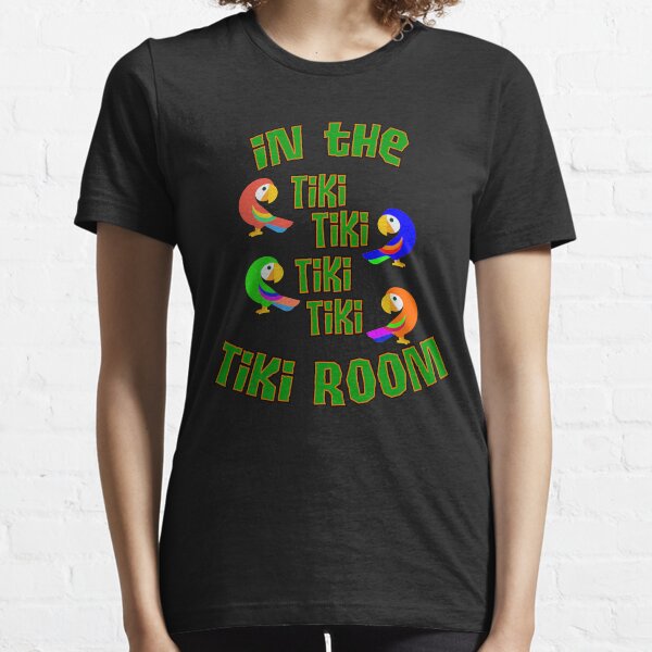 Enchanted Tiki Room Essential T-Shirt