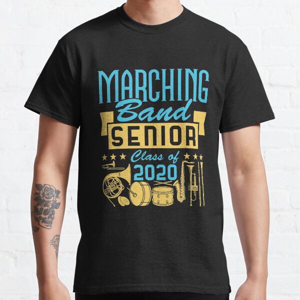 "Marching Band Senior 2020" Tshirt by jaygo Redbubble