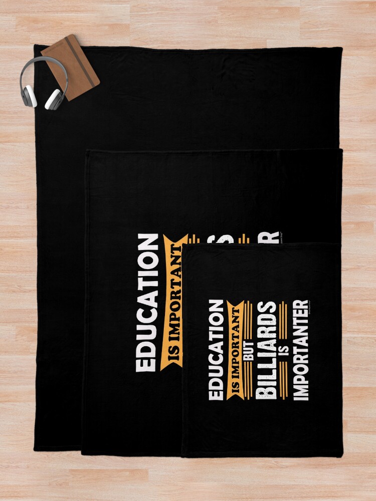 Thumbnail 5 von 6, Fleecedecke, Billiards is Importanter Than Education. Funny Sarcasm designt und verkauft von CoolApparelShop.