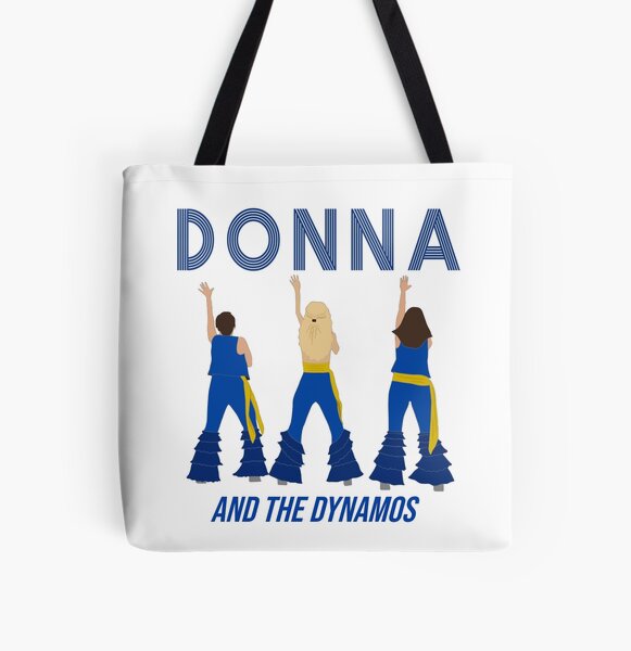 Donna and the Dynamos - Mamma Mia : Here We Go Again Tote Bag for Sale by  RikkasRiginals