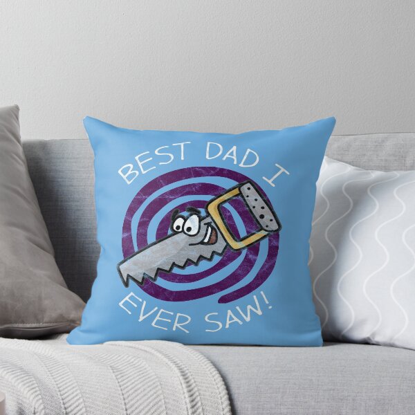 Item preview, Father's Day Gift Best Dad I Ever Saw  designed and sold by AlphaDist2.