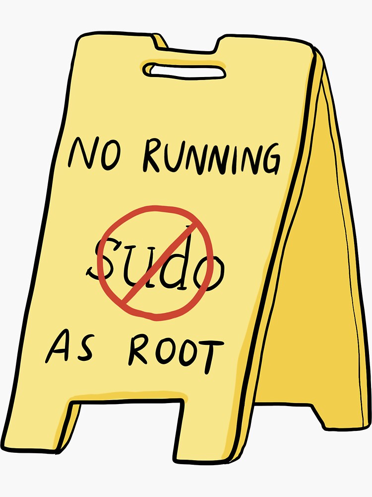 No Running As Root by deniseyu