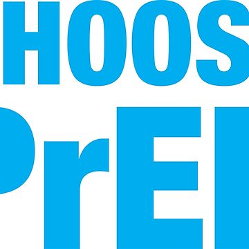 Artwork thumbnail, Choose PrEP by pan-australia