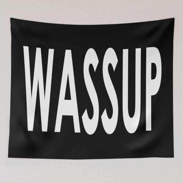 Item preview, Wassup T-Shirt - What's Up Catchphrase Sticker designed and sold by deanworld.