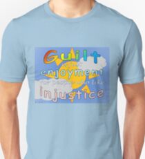 Guilt Is Just Enjoyment for People Who Like Injustice Slim Fit T-Shirt