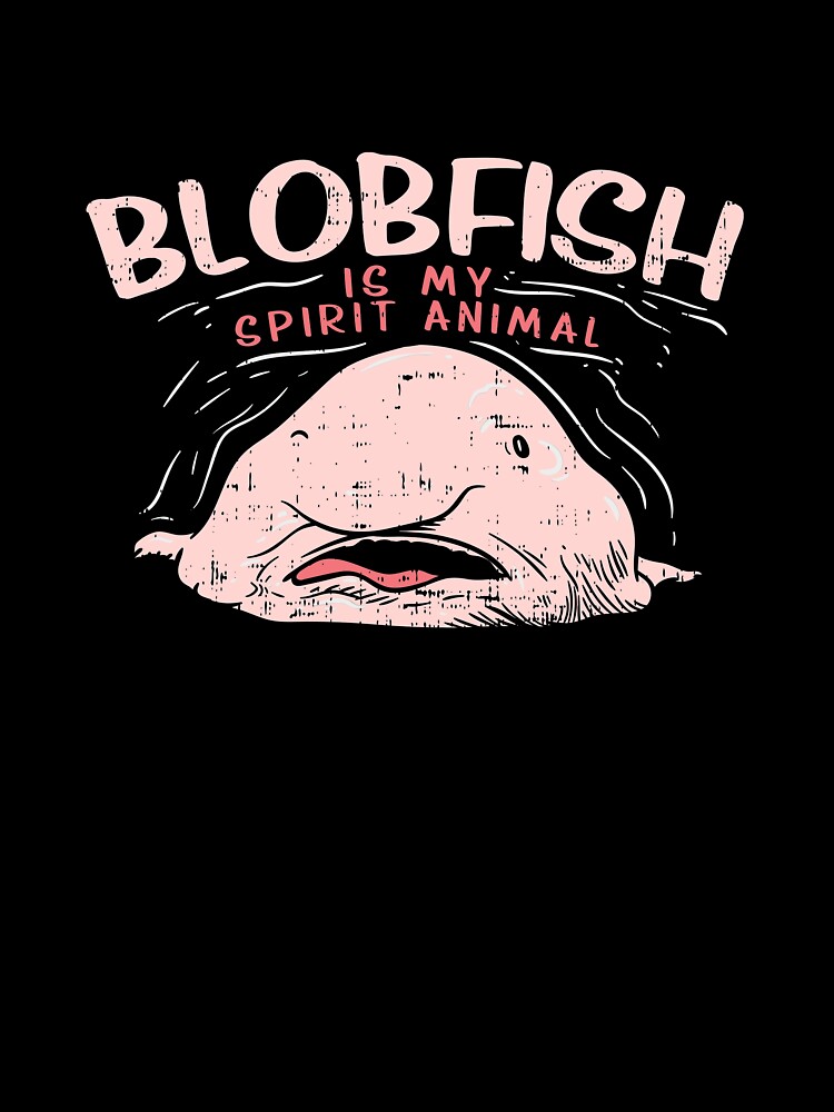 Blobfish Is My Spirit Animal - Funny Meme Ugly Fish Illustration Long  Sleeve T Shirt by Wobbel