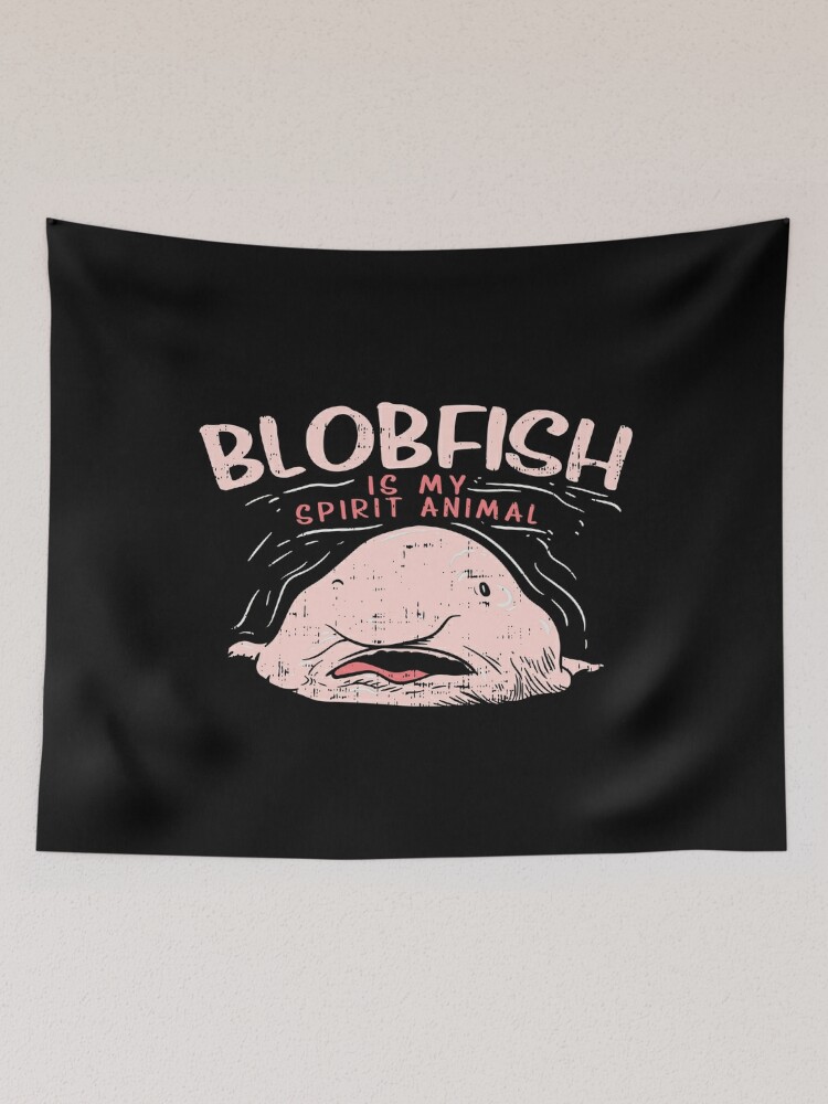 Blobfish Is My Spirit Animal Funny Blobfish Meme Cute Gift Ladies