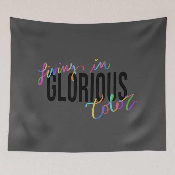 Item preview, Living in Glorious Color designed and sold by okjenna.