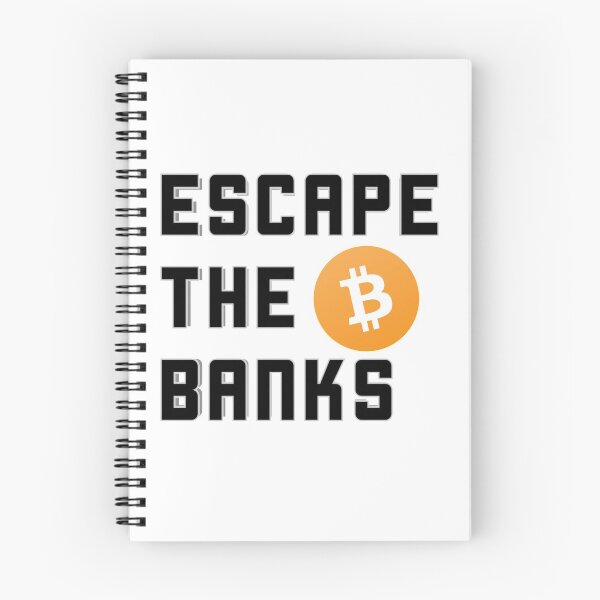 Item preview, Escape the Banks bitcoin designed and sold by ColoCryptonaut.