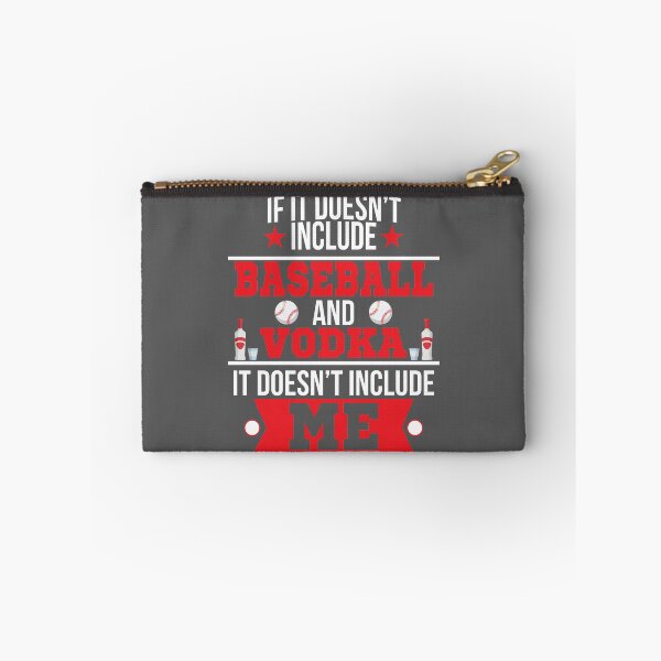 Item preview, Doesn't Involve Baseball & Vodka Sports Fan print designed and sold by bkfdesigns.