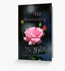 Happy Anniversary to You Greeting Card