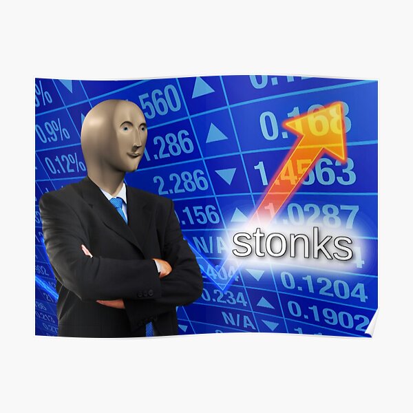 stonks Poster