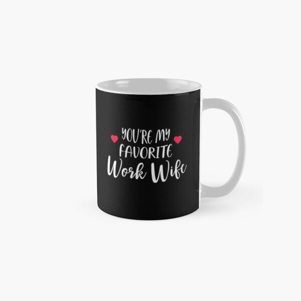 work wife mug