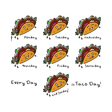 Artwork thumbnail, Every day is Taco day! by atelierkota