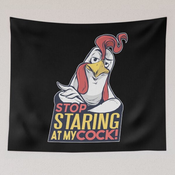 Item preview, Stop Starring on my Cock | Cock humor designed and sold by emphatic.