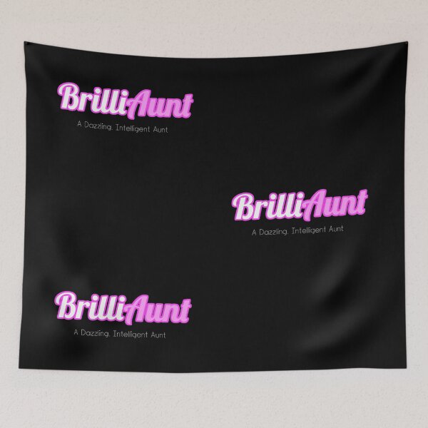 Item preview, Brilliant Aunt, Brilliaunt, Best Aunt Ever designed and sold by Quooki.