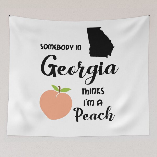 Item preview, Somebody in Georgia is a Peach designed and sold by InspiredQuotes.