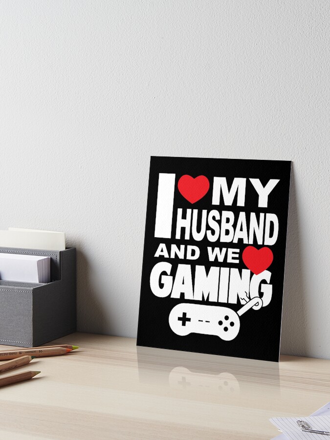 Lámina rígida «Ideas de regalos para parejas de jugadores: amo a mi marido y a ambos nos encantan los juegos» de GameTheoryShop | Redbubble Lámina rígida «Ideas de regalos para parejas de jugadores: amo a mi marido y a ambos nos encantan los juegos» de GameTheoryShop | Redbubble