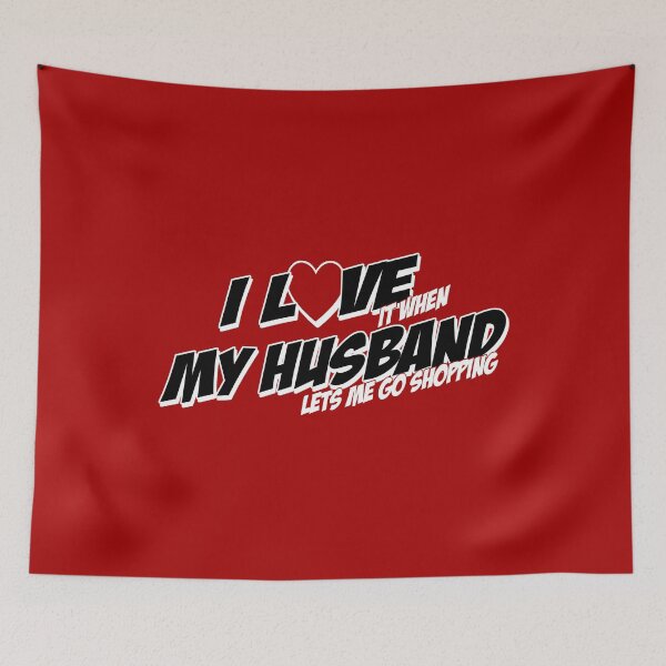 Item preview, I love My husband and Love it When We Go Shopping -Relationship Anniversary Gift Ideas designed and sold by ASClothDesign.
