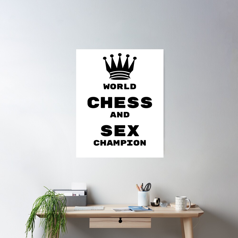 World Chess and Sex Champion