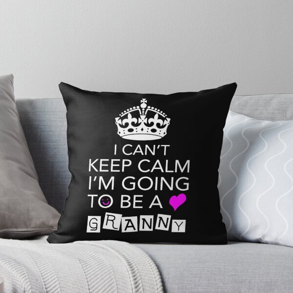 Item preview, I can't keep calm I'm going to be a granny designed and sold by JukeLox.