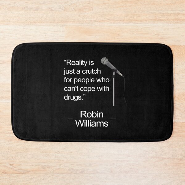 Item preview, Robin Williams Can't Cope With Drugs Joke designed and sold by GetItGiftIt.