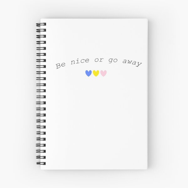 Item preview, Be nice or go away designed and sold by SamanthaClaire7.