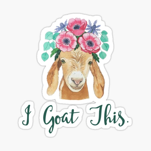 Item preview, GOAT LOVERS GIFT GOAT design - I GOAT THIS FUNNY graphic designed and sold by rdorsey8.
