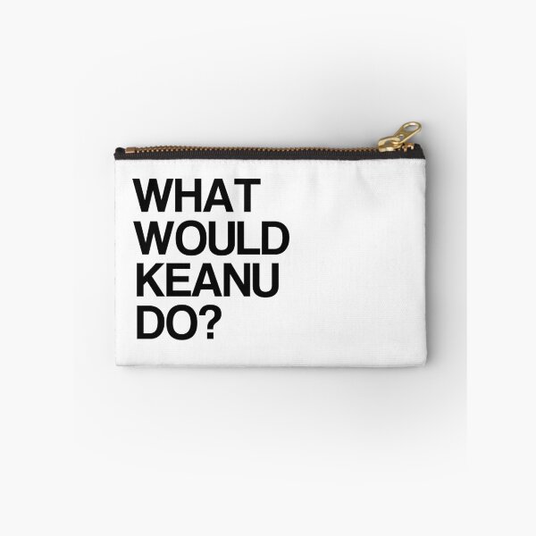 Item preview, What Would Keanu Do designed and sold by monclus.