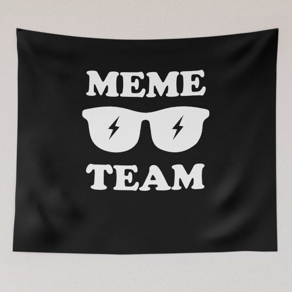 Item preview, Meme Team designed and sold by Yipptee Shirts.
