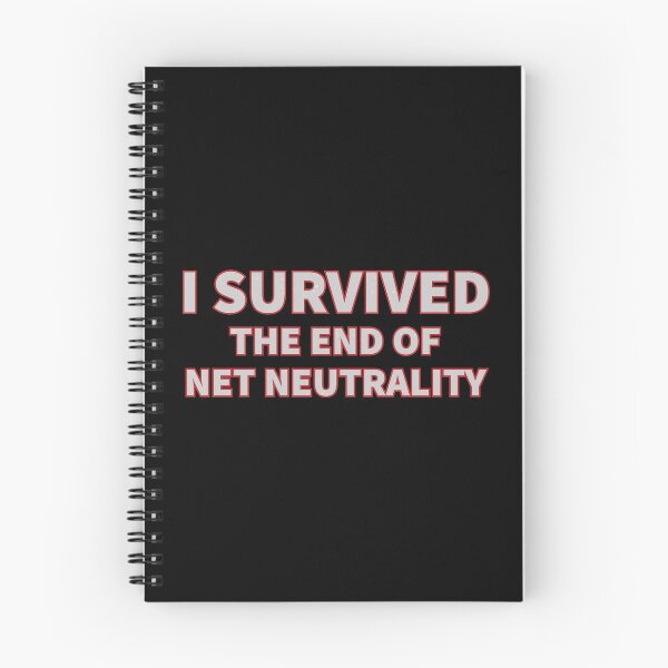 Item preview, I Survived the end of Net Neutrality designed and sold by Gold Wings Tees.