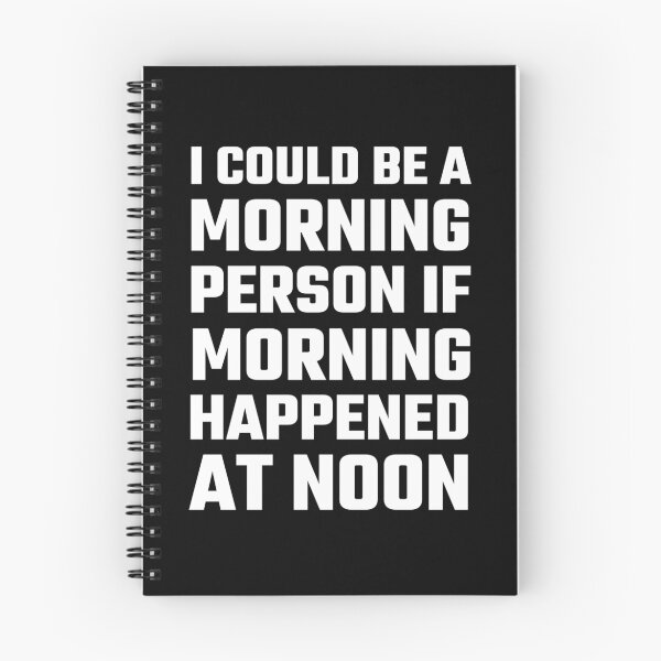Item preview, I Could Be A Morning Person designed and sold by evahhamilton.