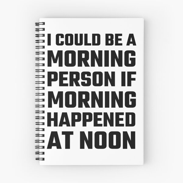 Item preview, I Could Be A Morning Person designed and sold by evahhamilton.