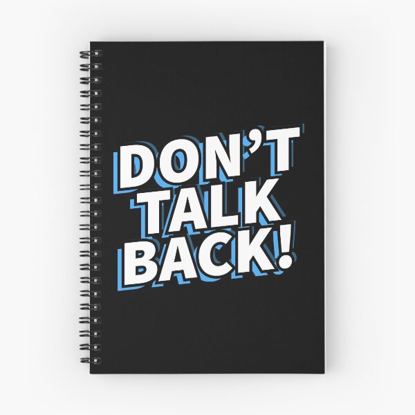 Item preview, Don't Talk Back! for parents of children who continuously backtalk designed and sold by Gold Wings Tees.