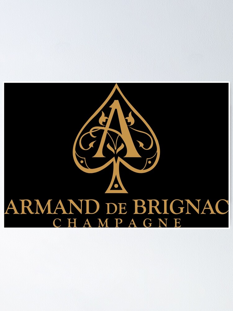 Armand de Brignac | Poster